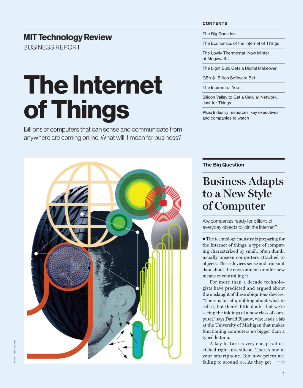 The Internet of Things BUSINESS REPORT the Lowly Thermostat, Now Minter of Megawatts