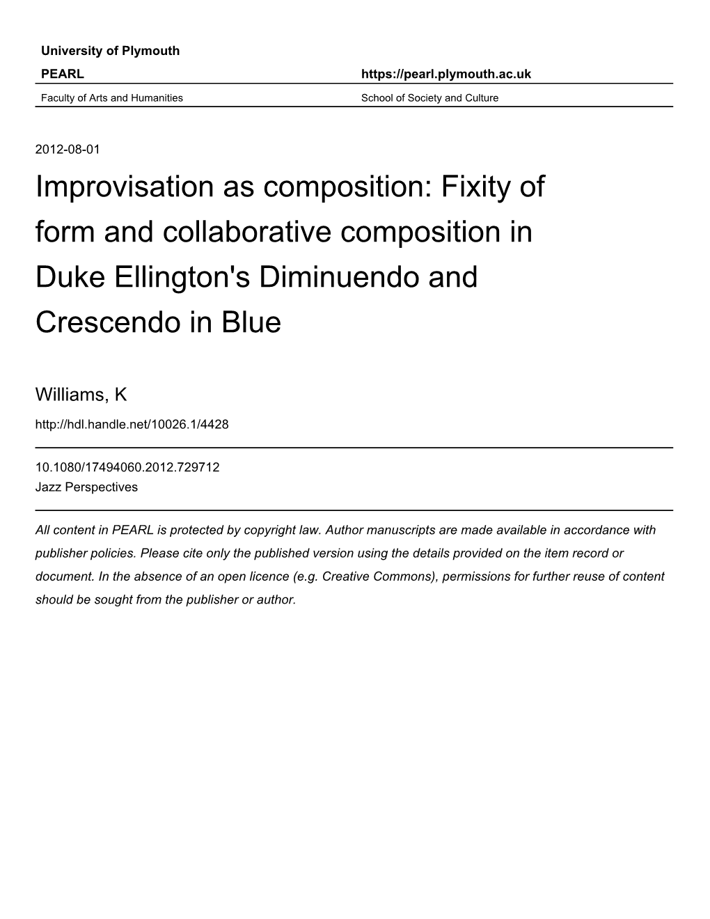 Fixity of Form and Collaborative Composition in Duke Ellington's Diminuendo and Crescendo in Blue