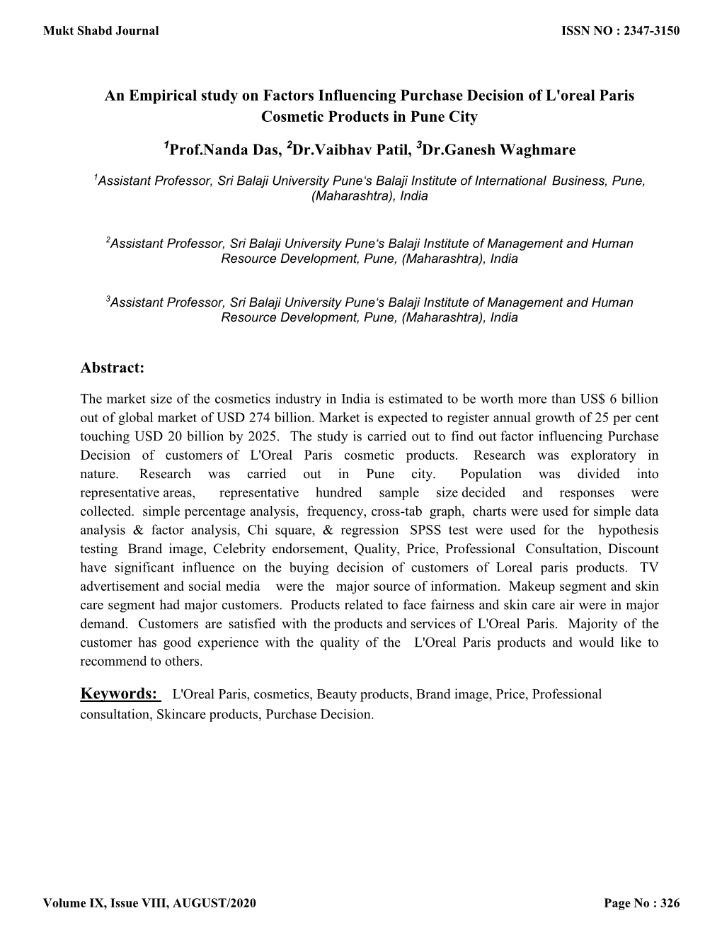 An Empirical Study on Factors Influencing Purchase Decision of L'oreal Paris Cosmetic Products in Pune City