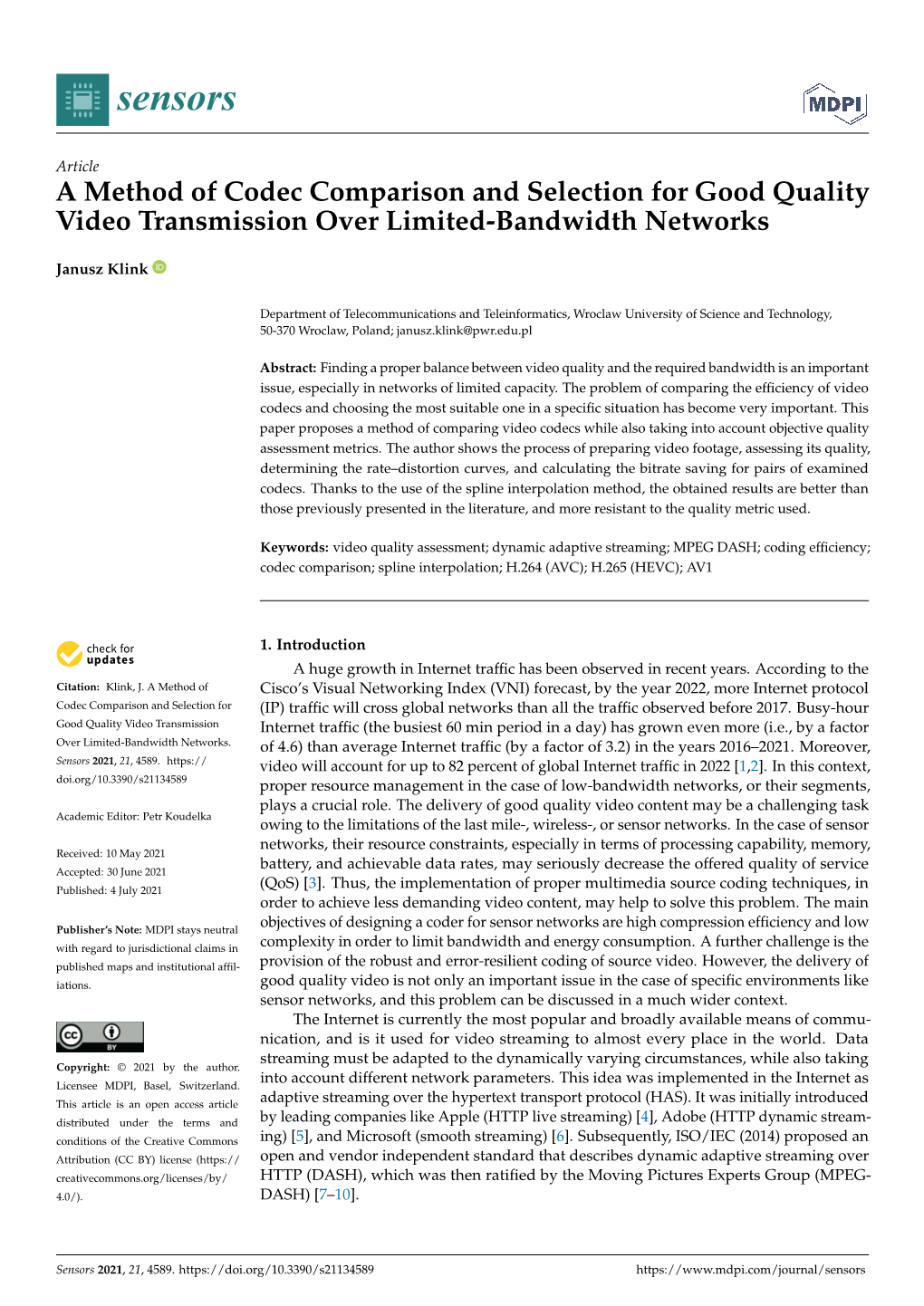 A Method of Codec Comparison and Selection for Good Quality Video Transmission Over Limited-Bandwidth Networks