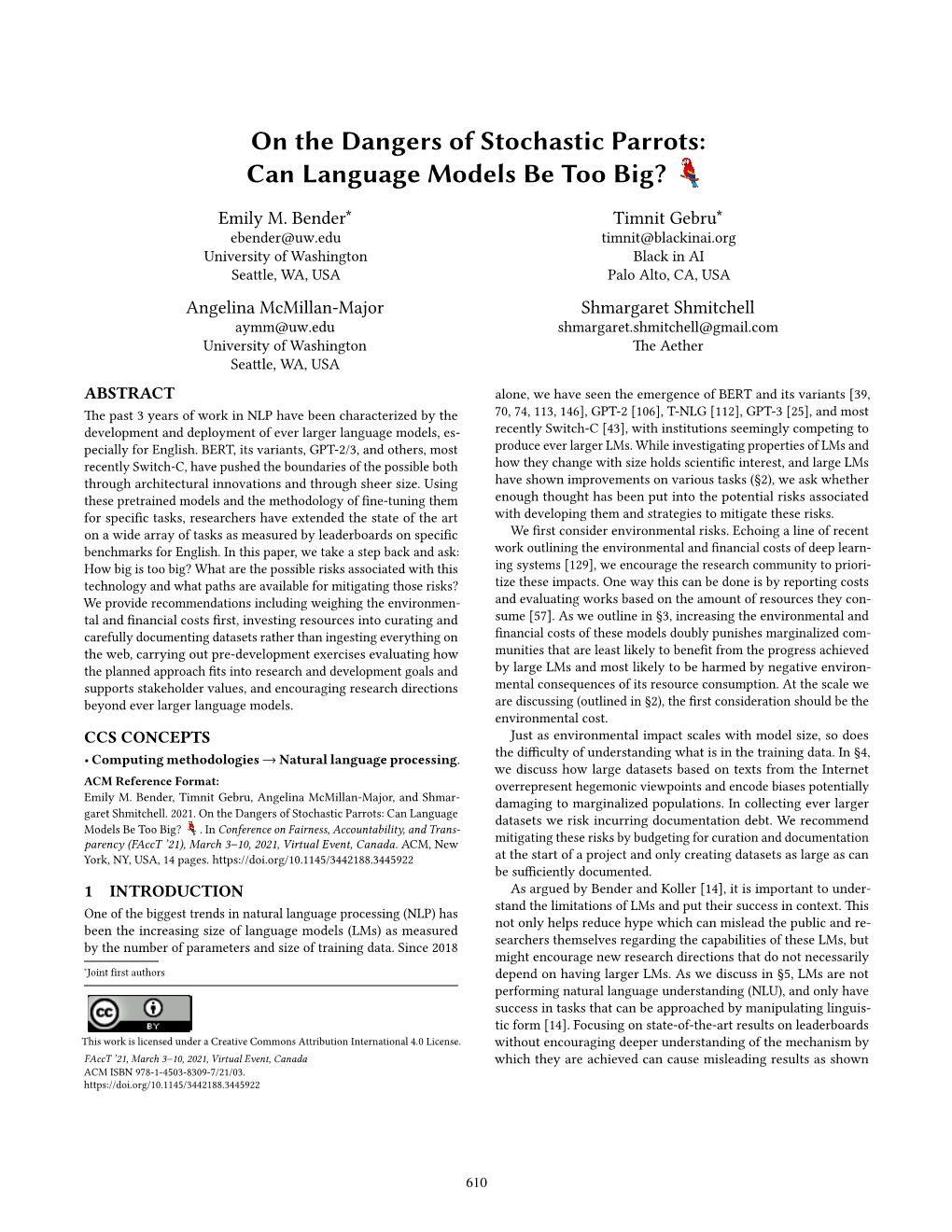 On the Dangers of Stochastic Parrots: Can Language Models Be Too Big?
