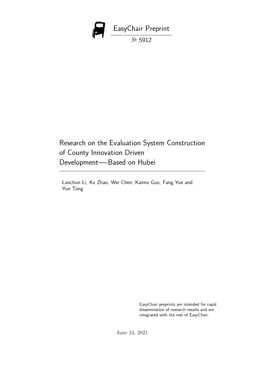 Research on the Evaluation System Construction of County Innovation Driven Development—-Based on Hubei