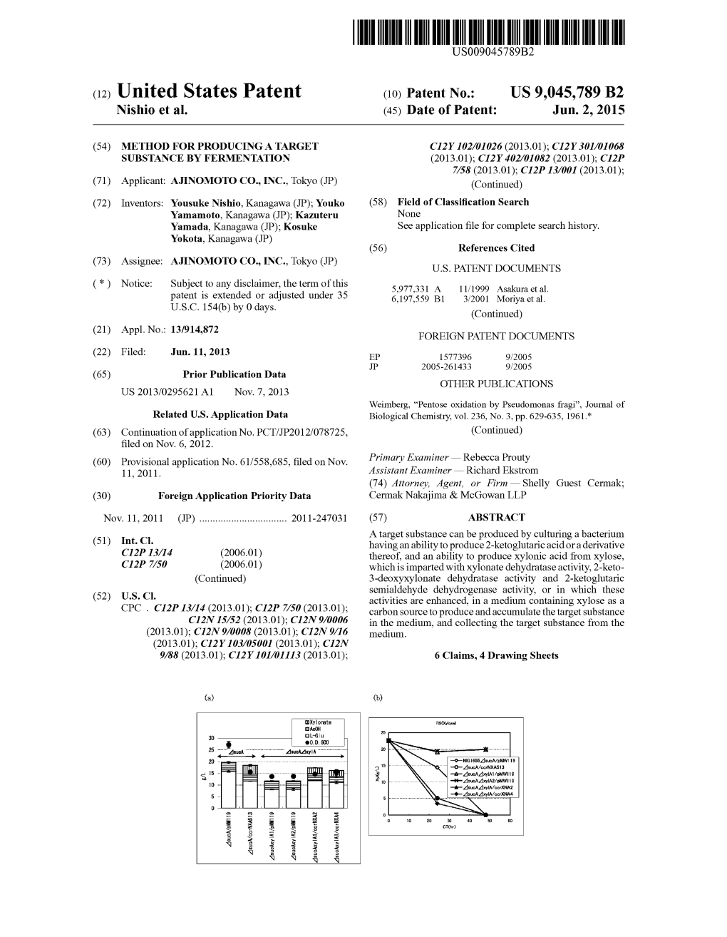 (12) United States Patent (10) Patent No.: US 9,045,789 B2 Nishi0 Et Al