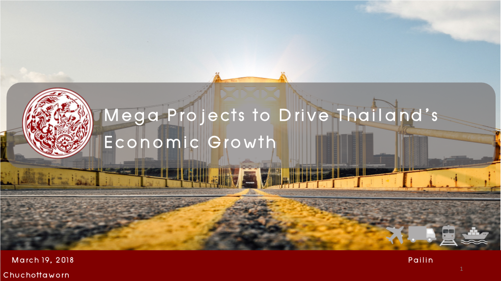 Mega Projects to Drive Thailand's Economic Growth