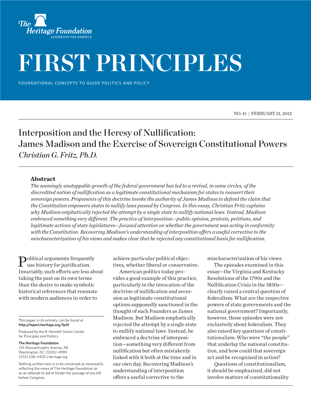 Interposition and the Heresy of Nullification: James Madison and the Exercise of Sovereign Constitutional Powers Christian G