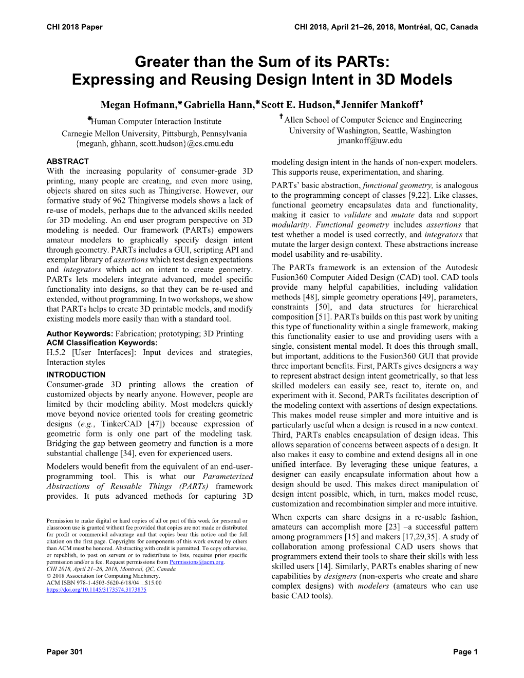 Greater Than the Sum of Its Parts: Expressing and Reusing Design Intent in 3D Models Megan Hofmann,❇ Gabriella Hann,❇ Scott E