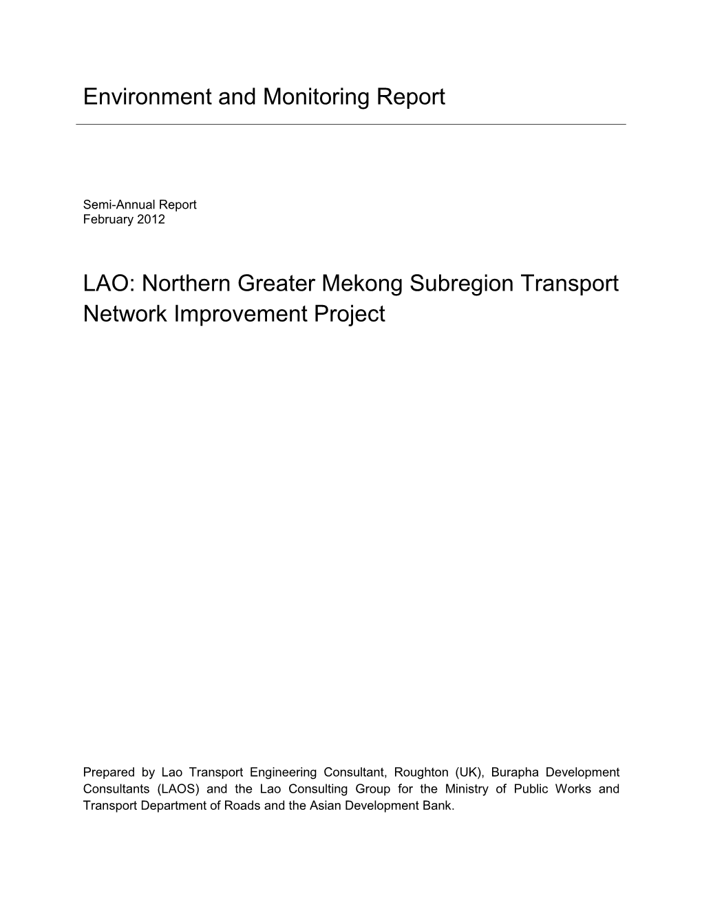 LAO: Northern Greater Mekong Subregion Transport Network Improvement Project