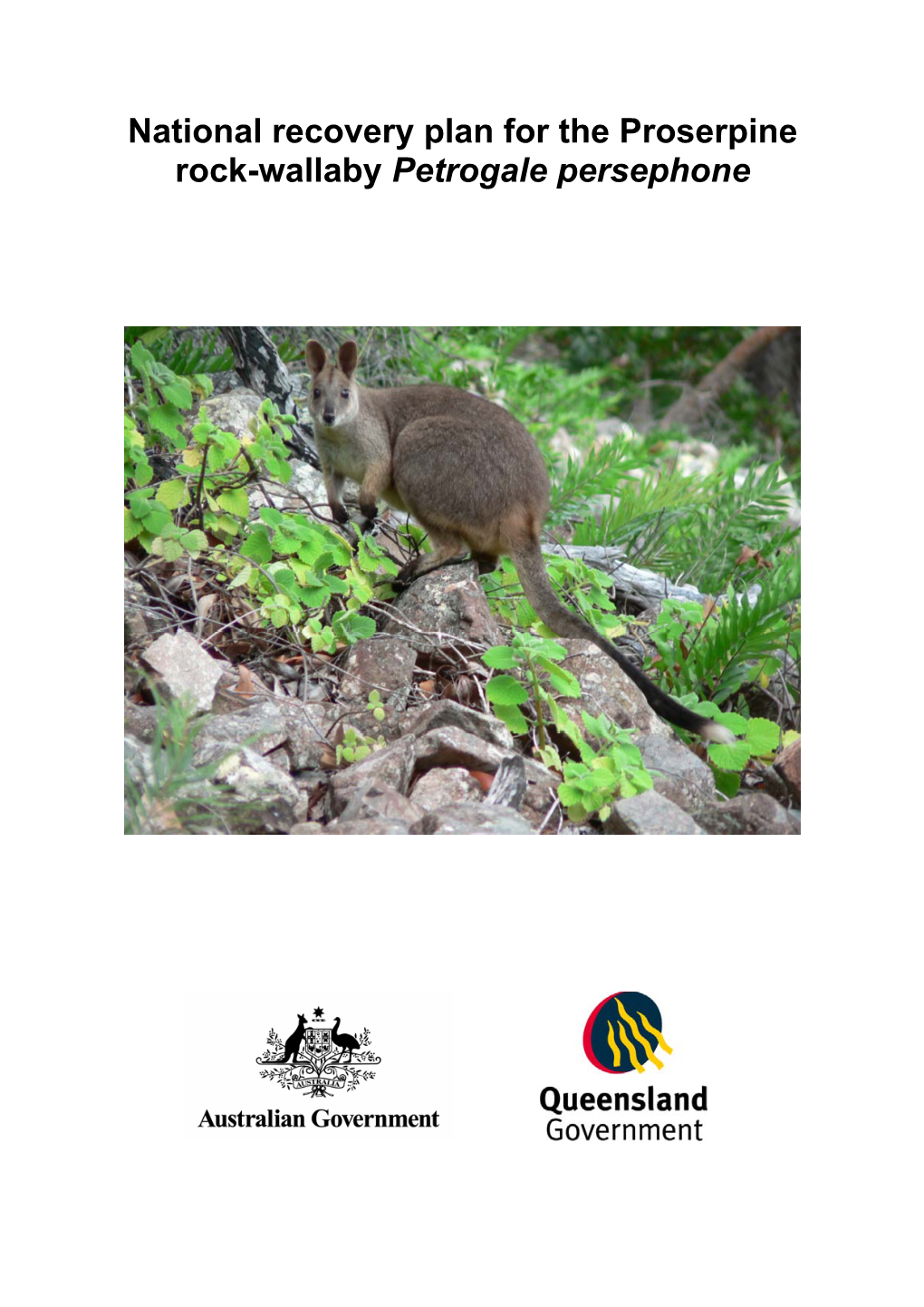 National Recovery Plan for the Proserpine Rock-Wallaby Petrogale Persephone