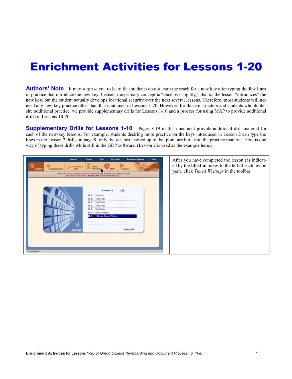 Enrichment Activities for Lessons 1-20 of Gregg College Keyboarding and Document Processing. 2