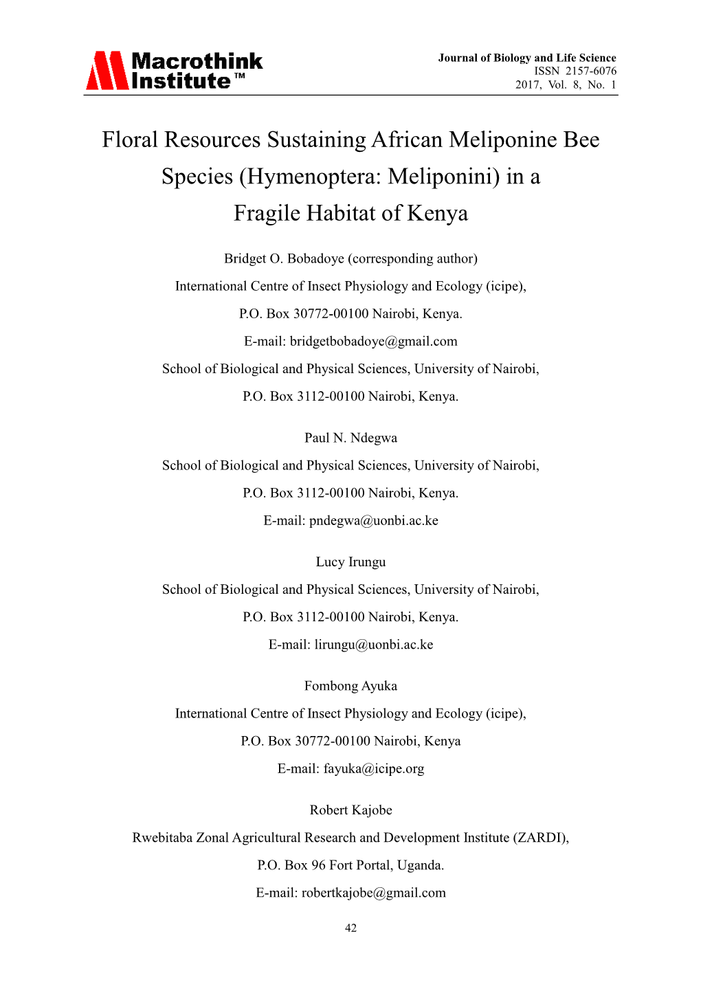 Floral Resources Sustaining African Meliponine Bee Species (Hymenoptera: Meliponini) in a Fragile Habitat of Kenya