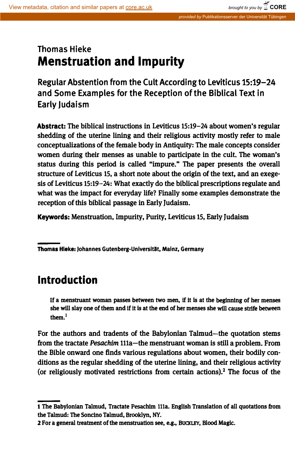 Menstruation and Lmpurity Regular Abstention from the Cult According to Leviticus 15:19-24 and Some Examples for the Reception of the Biblical Text in Early Judaism