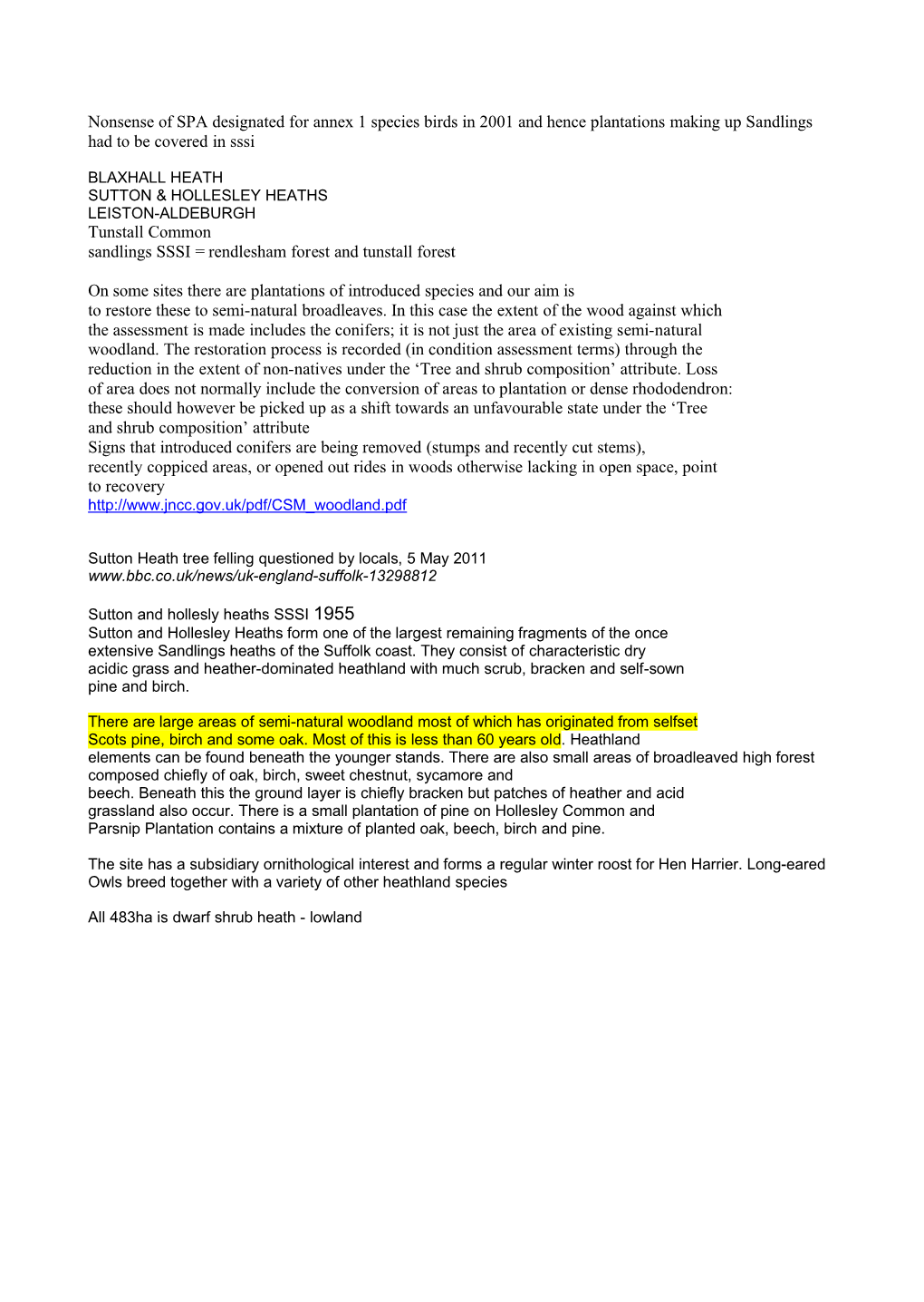 Nonsense of SPA Designated for Annex 1 Species Birds in 2001 and Hence Plantations Making up Sandlings Had to Be Covered in Sssi