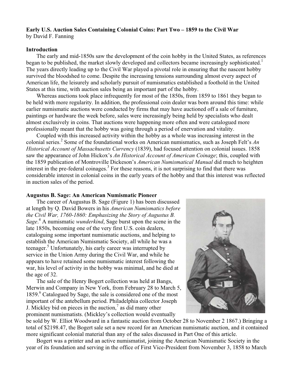 Early U.S. Auction Sales Containing Colonial Coins: Part Two – 1859 to the Civil War by David F. Fanning Introduction the Earl