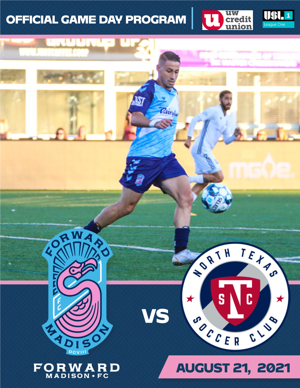 AUGUST 21, 2021 Forward Madison FC Vs