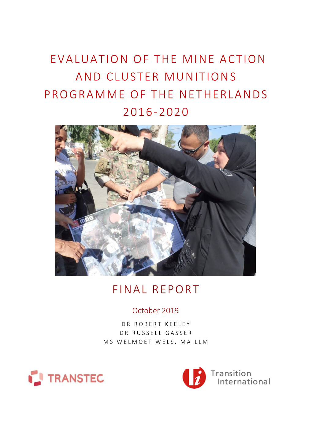 Evaluation of the Mine Action and Cluster Munitions Programme of the Netherlands 2016-2020 – Final