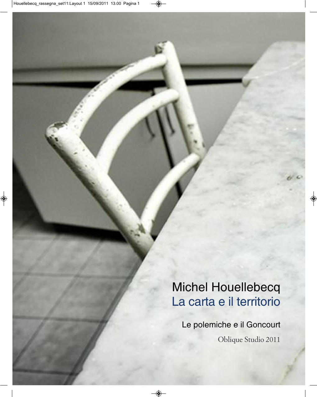 Michel Houellebecq La Carta E Il Territorio