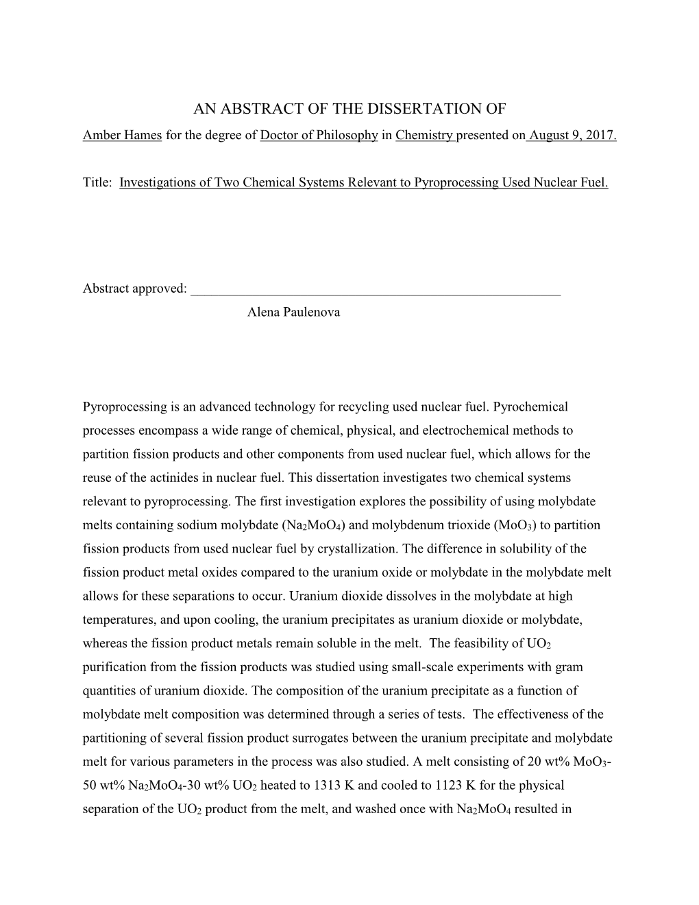 AN ABSTRACT of the DISSERTATION of Amber Hames for the Degree of Doctor of Philosophy in Chemistry Presented on August 9, 2017