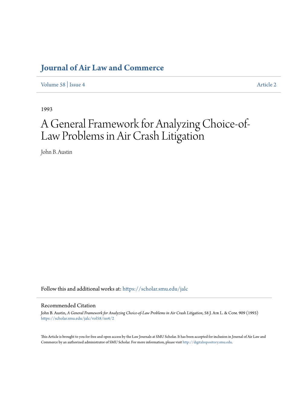 A General Framework for Analyzing Choice-Of-Law Problems in Air Crash Litigation, 58 J