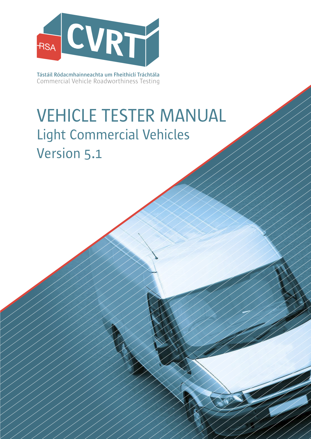 LCV Testers Manual Version 5.1 (Jan 2020​​) (PDF)