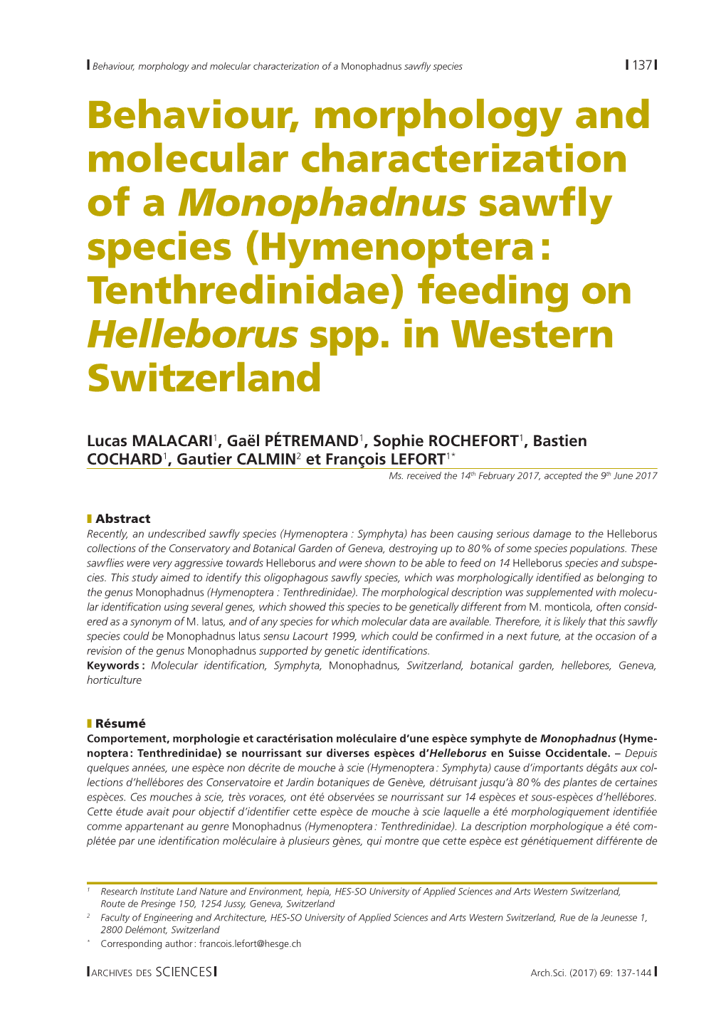 Behaviour, Morphology and Molecular Characterization of a Monophadnus Sawfly Species (Hymenoptera : Tenthredinidae) Feeding on Helleborus Spp