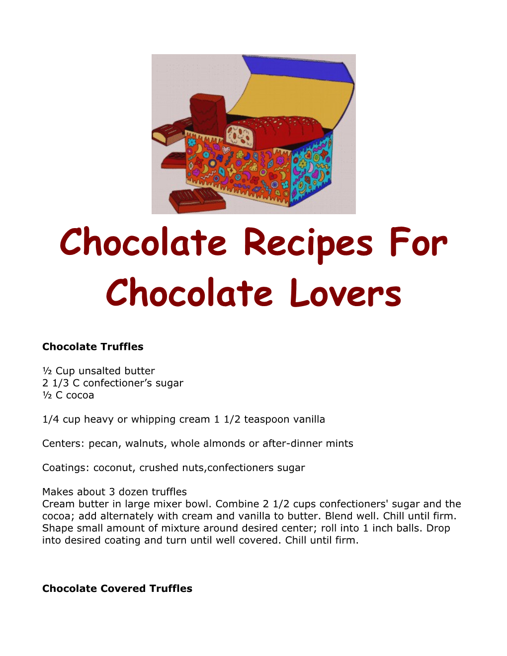 Chocolate Recipes for Chocolate Lovers