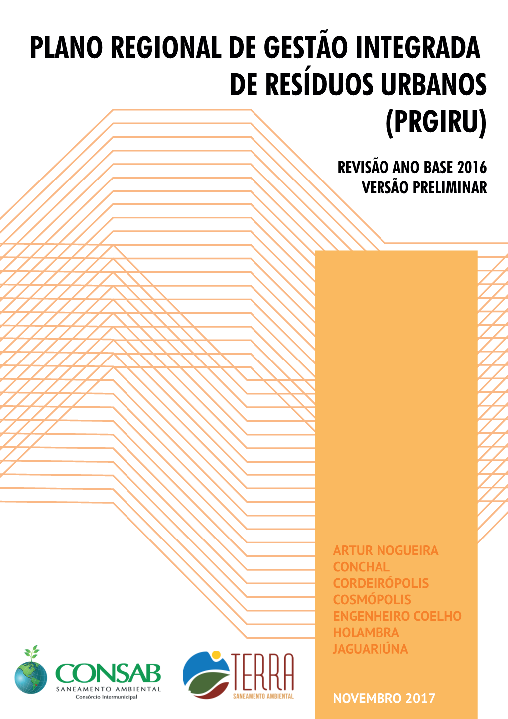 Plano Regional De Gestão Integrada De Resíduos Urbanos (Prgiru)