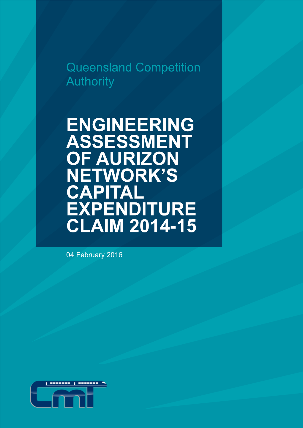 Engineering Assessment of Aurizon Network's Capital