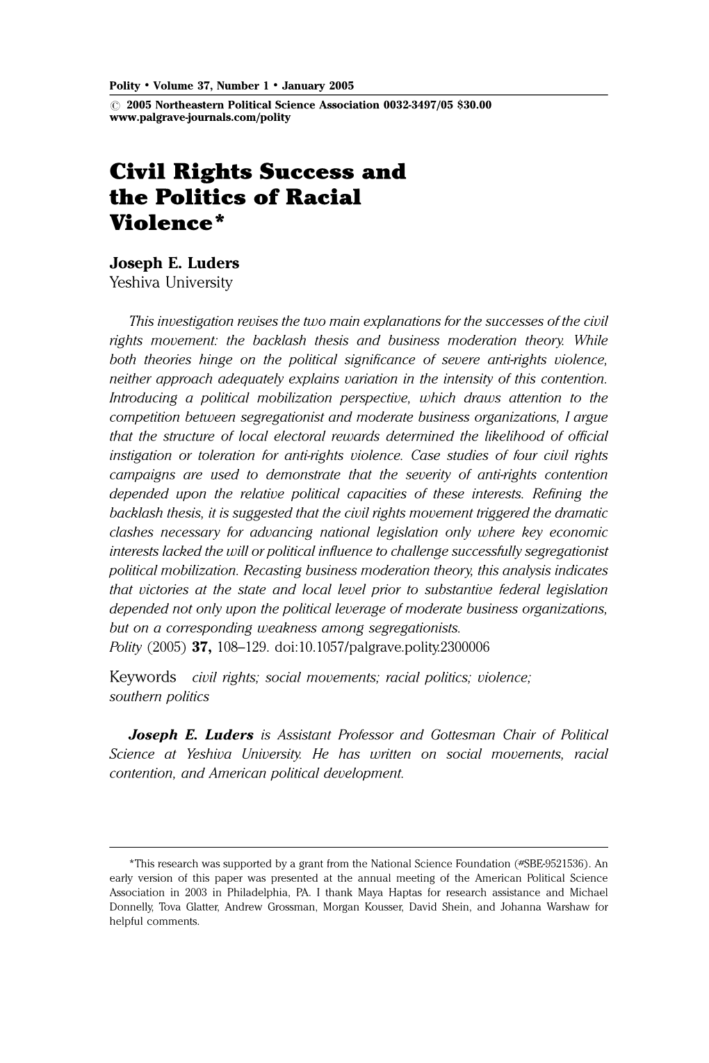 Civil Rights Success and the Politics of Racial Violence*