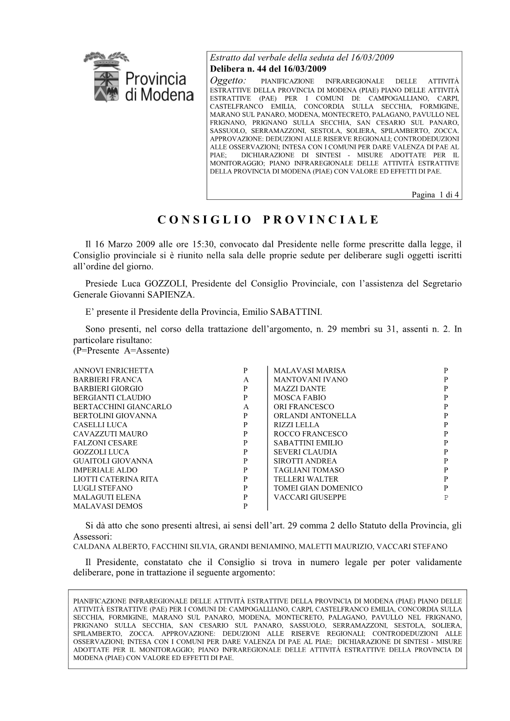 DCP 44-2009 Approvazione PIAE Con Valenza PAE.Pdf