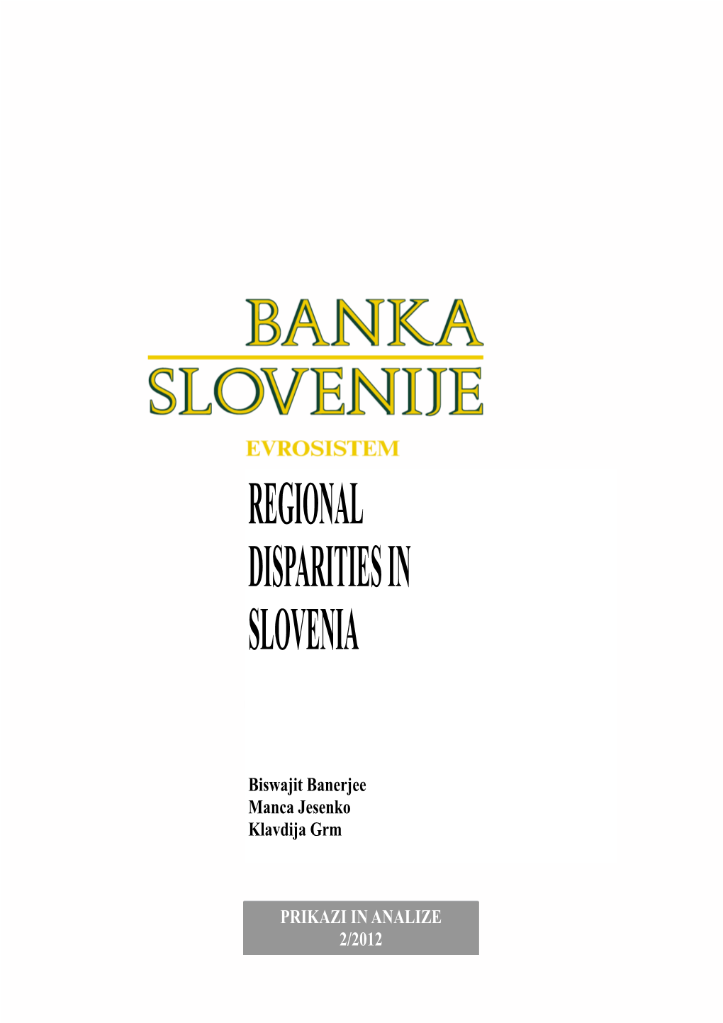 Regional Disparities in Slovenia