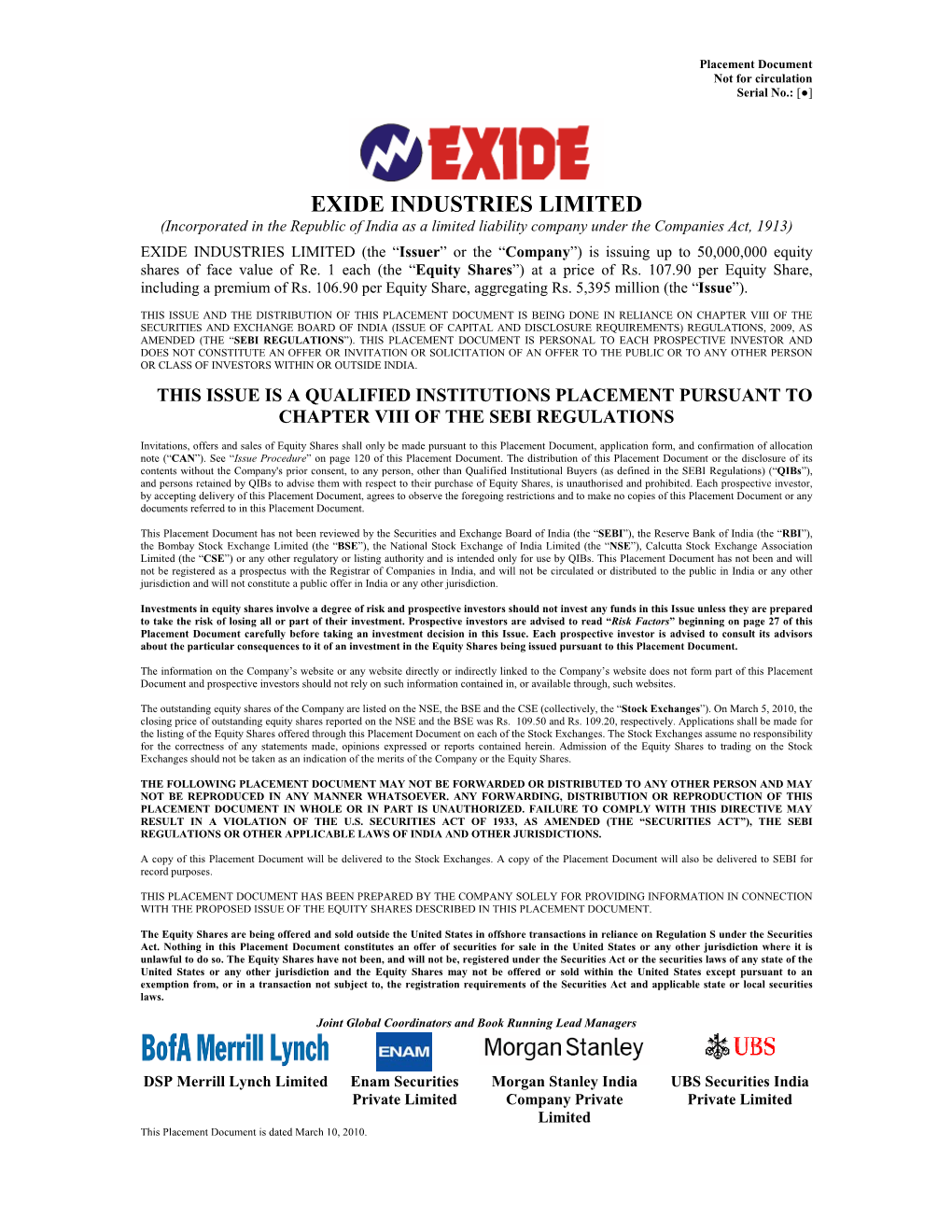 EXIDE INDUSTRIES LIMITED (Incorporated in the Republic of India As a Limited Liability Company Under the Companies Act, 1913)