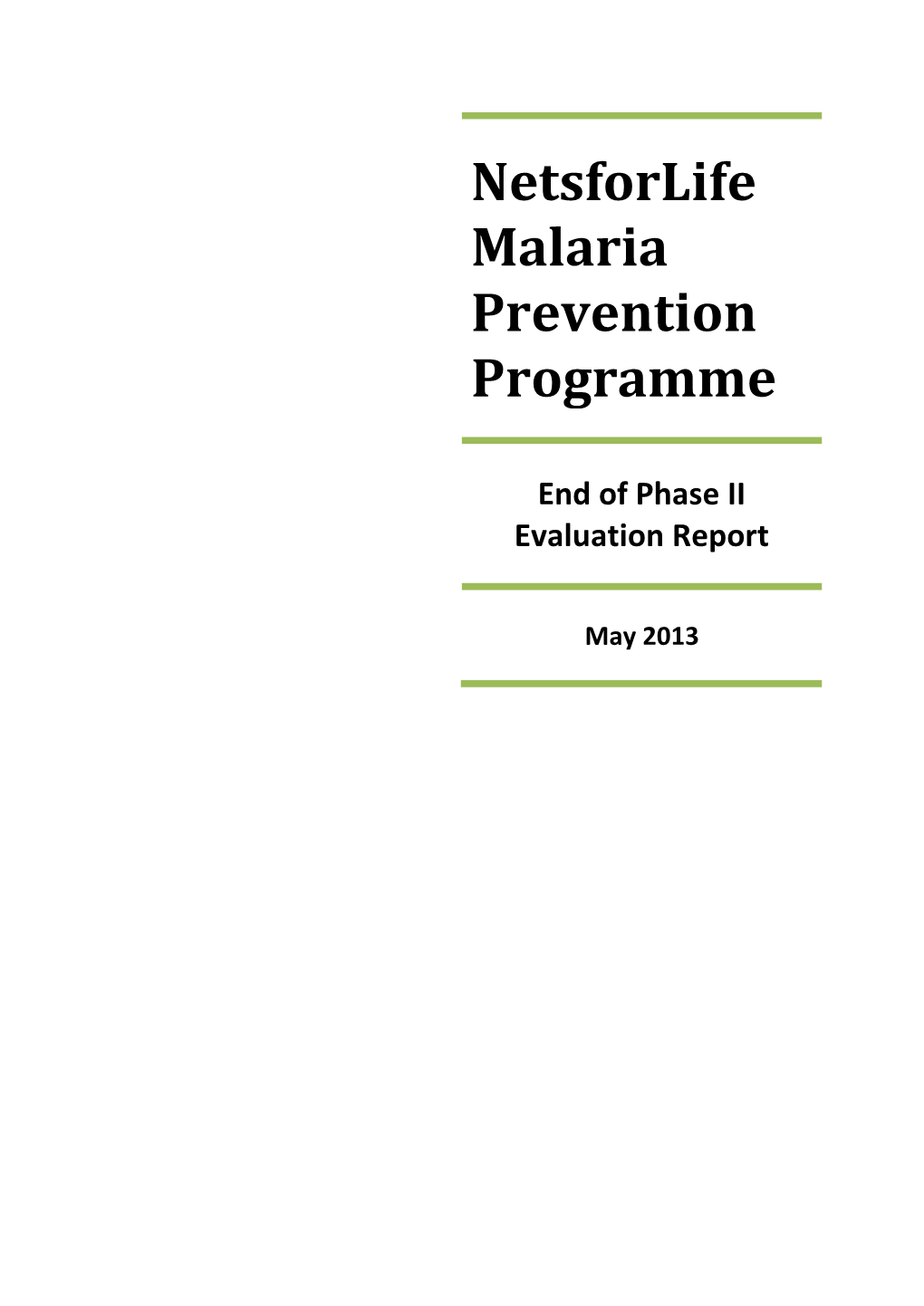 Netsforlife Malaria Prevention Programme
