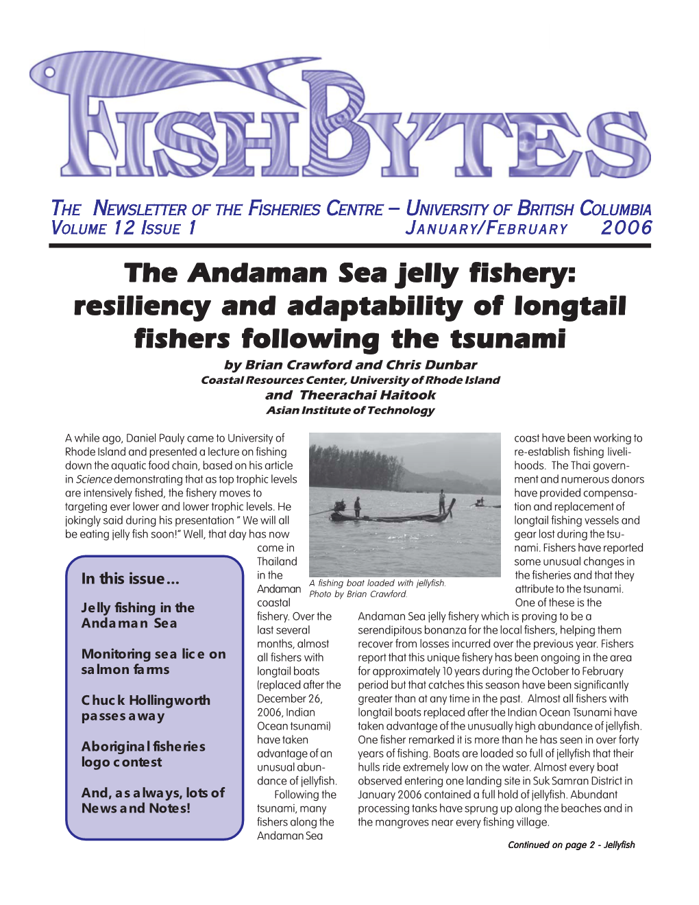 The Andaman Sea Jelly Fishery