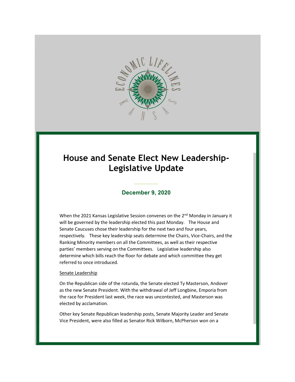 House and Senate Elect New Leadership- Legislative Update