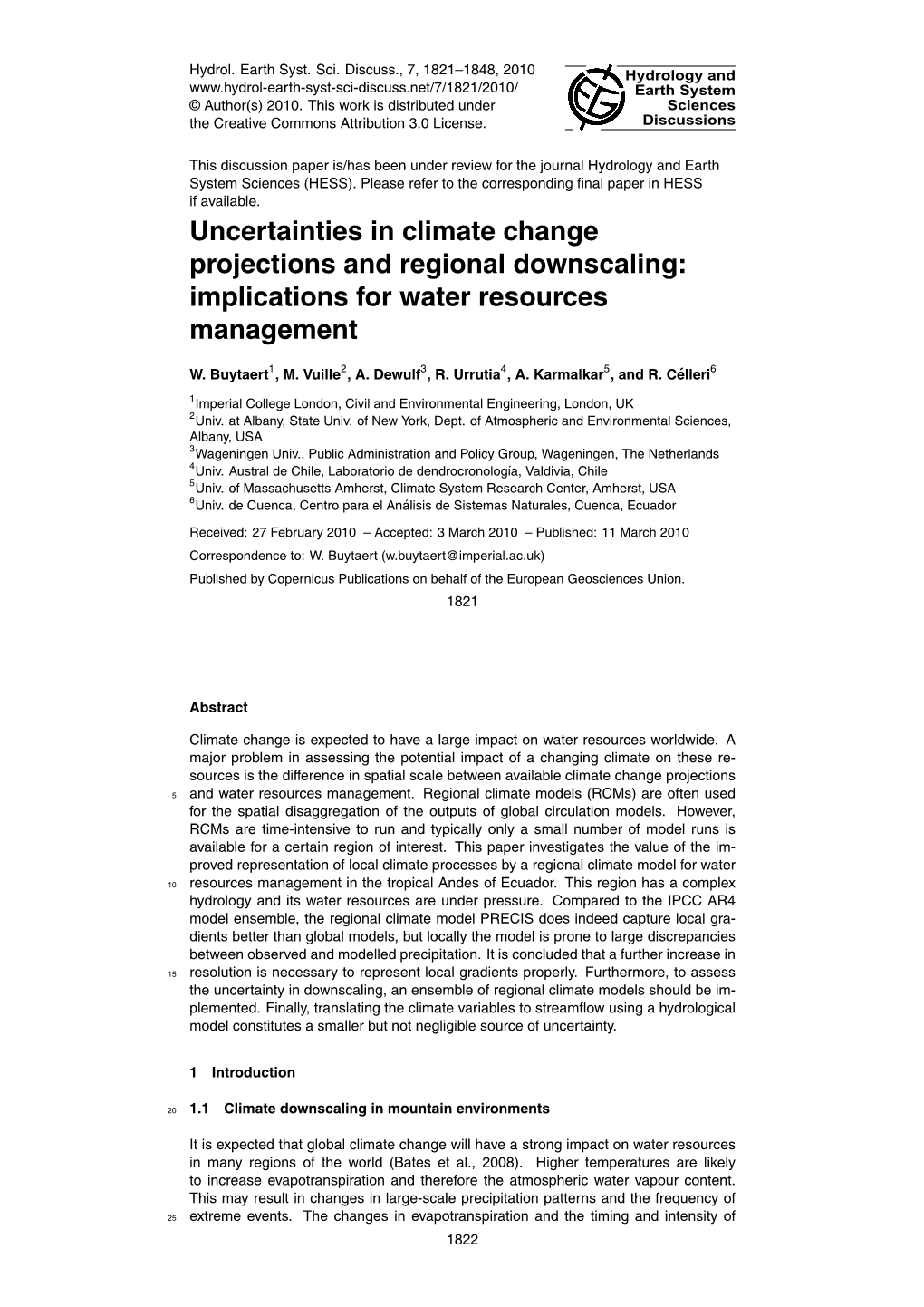 Uncertainties in Climate Change Projections and Regional Downscaling: Implications for Water Resources Management