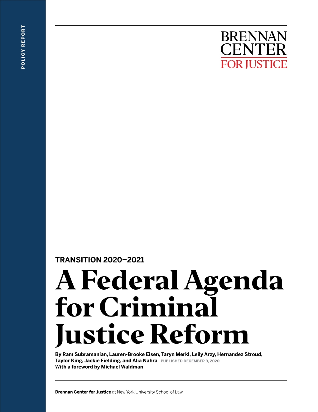 A Federal Agenda for Criminal Justice Reform