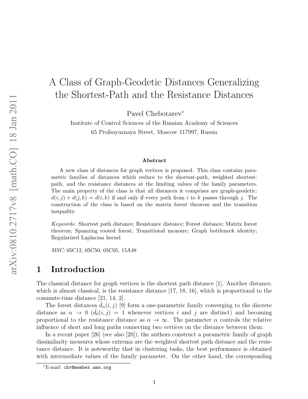 A Class of Graph-Geodetic Distances Generalizing the Shortest-Path and the Resistance Distances
