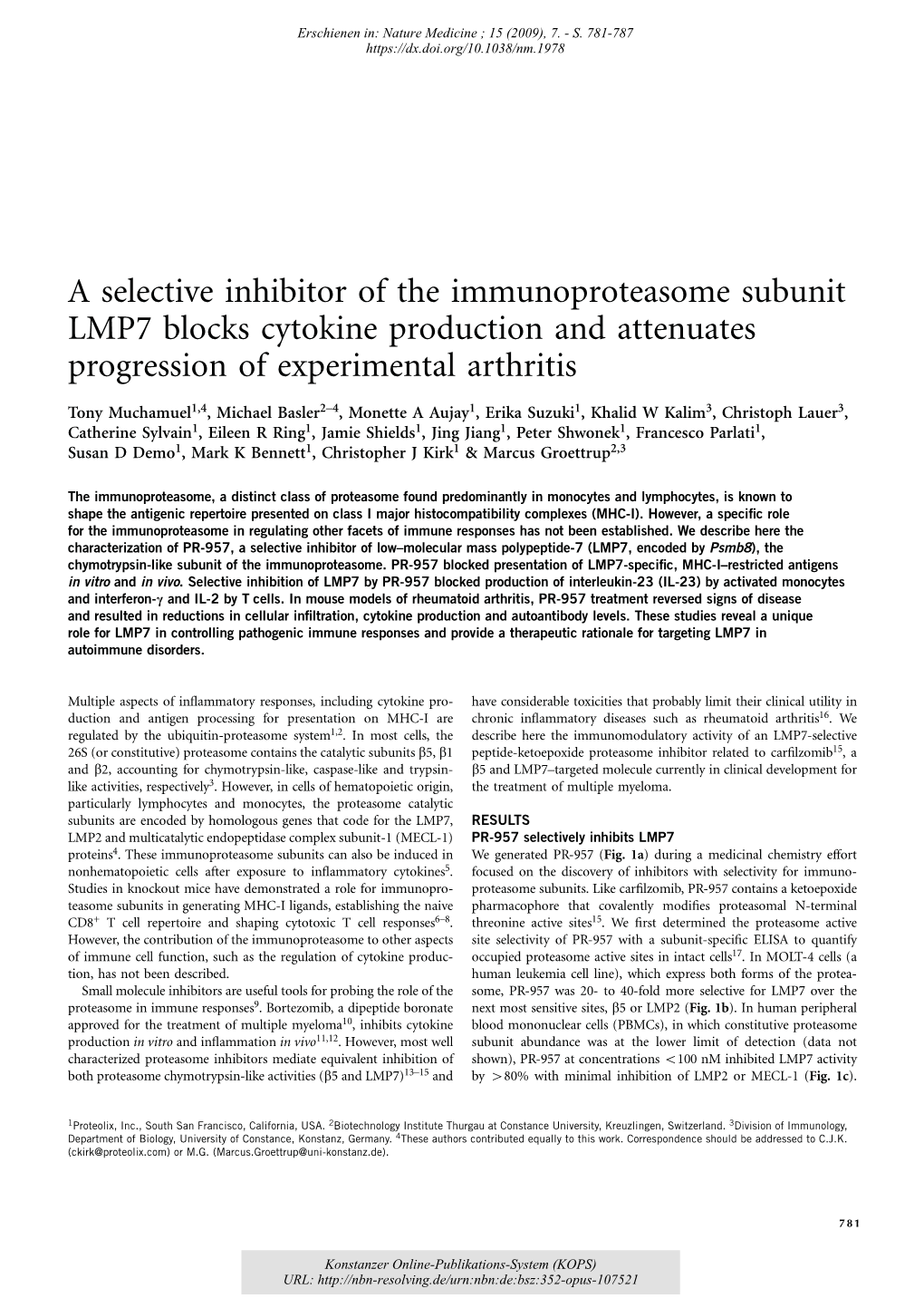 A Selective Inhibitor of the Immunoproteasome Subunit LMP7 Blocks Cytokine Production and Attenuates Progression of Experimental Arthritis
