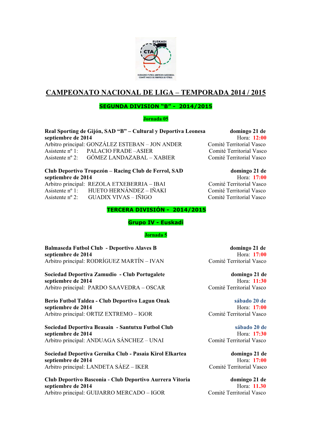 Campeonato Nacional De Liga – Temporada 2014 / 2015