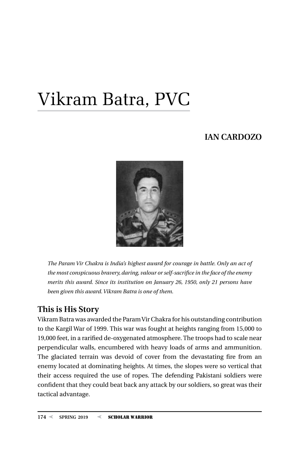 Vikram Batra, PVC, by Maj Gen Ian Cardozo