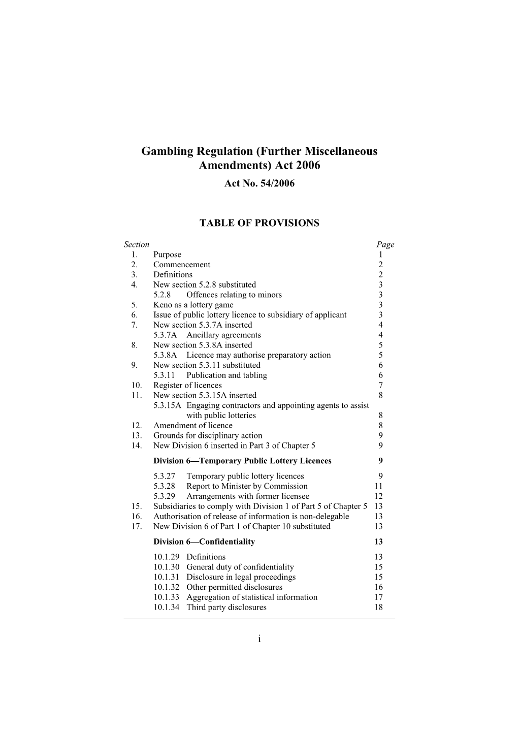 Gambling Regulation (Further Miscellaneous Amendments) Act 2006