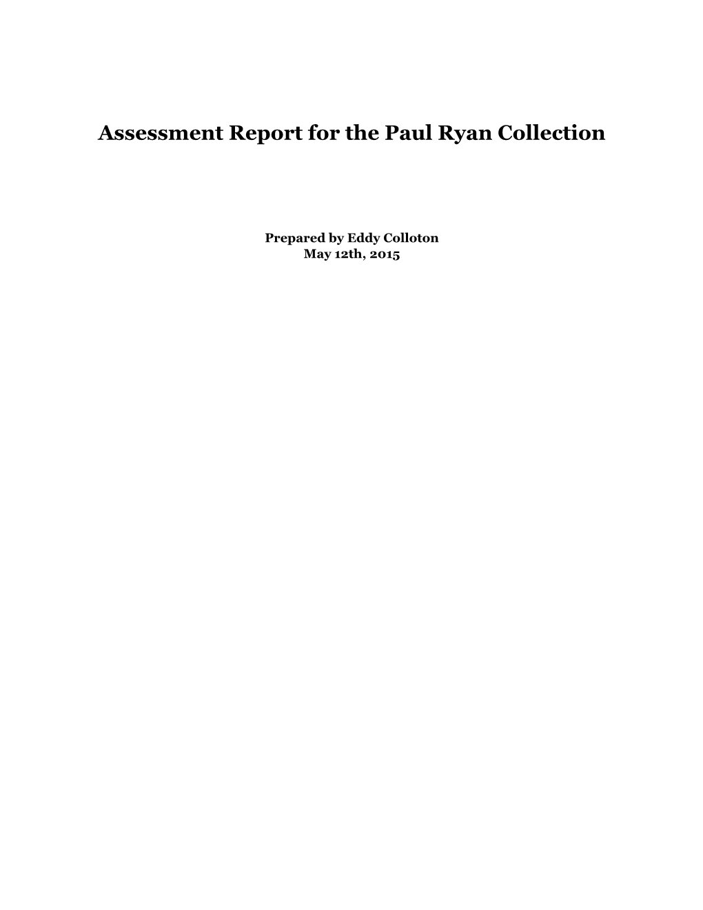 Assessment Report for the Paul Ryan Collection