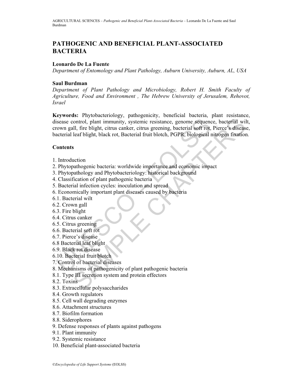 Pathogenic and Beneficial Plant-Associated Bacteria – Leonardo De La Fuente and Saul Burdman