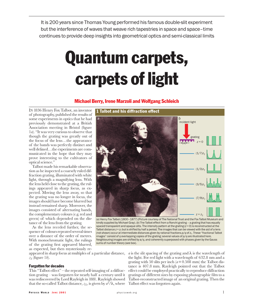 Quantum Carpets, Carpets of Light