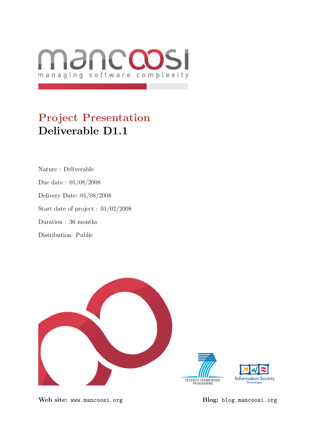 Project Presentation Deliverable D1.1