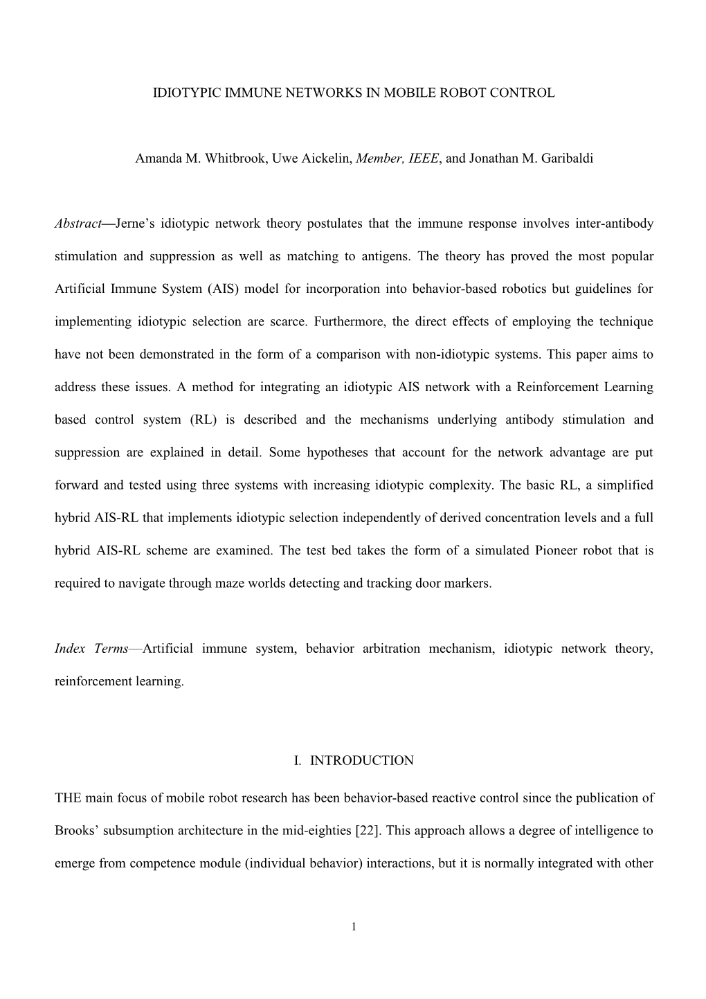 Idiotypic Immune Networks in Mobile Robot Control