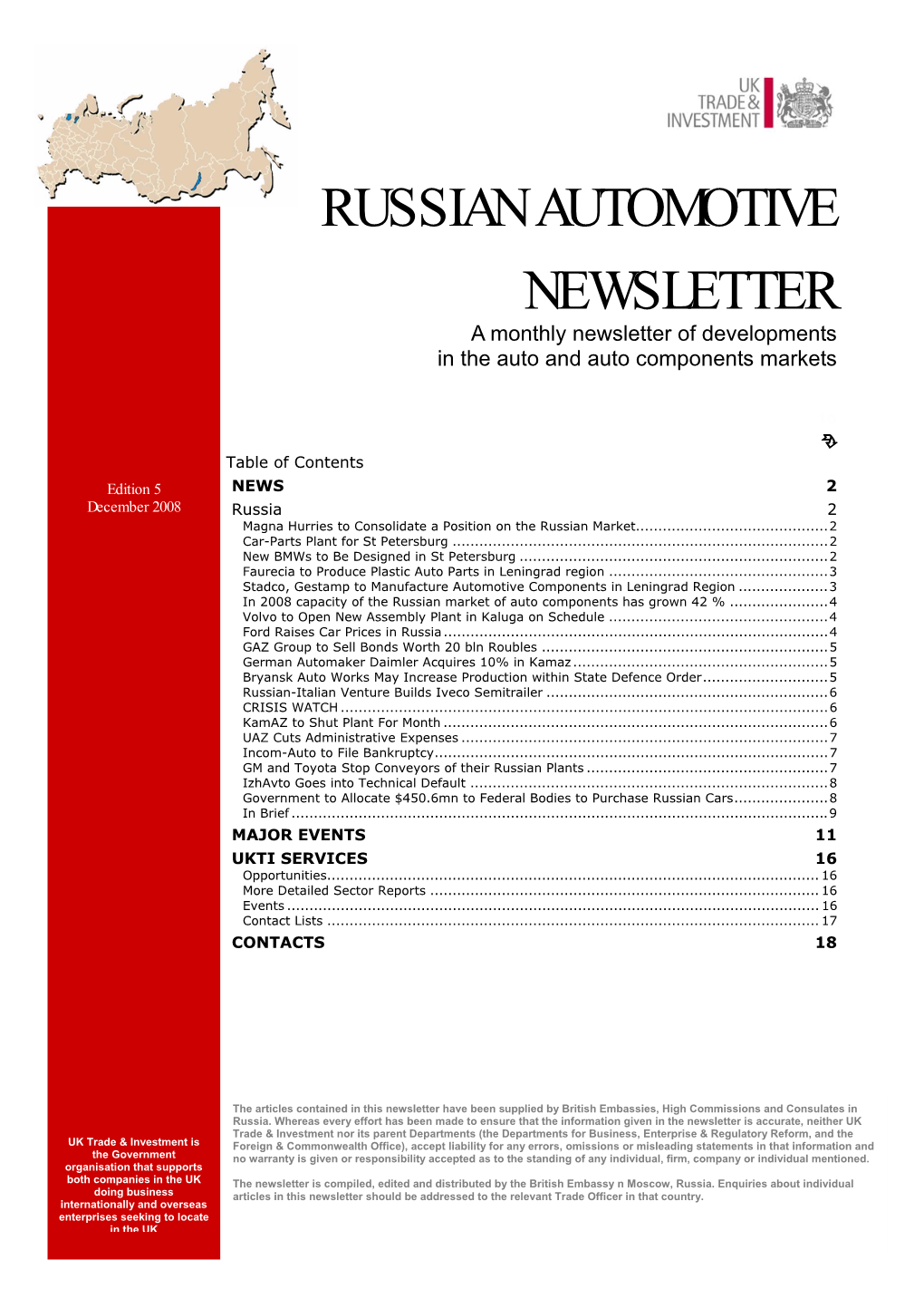 RUSSIAN AUTOMOTIVE NEWSLETTER a Monthly Newsletter of Developments in the Auto and Auto Components Markets