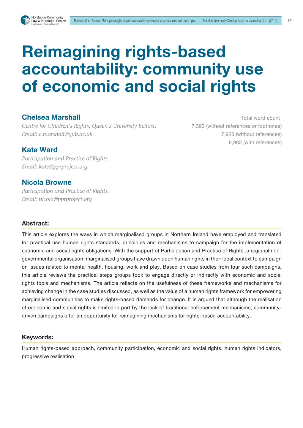 Reimagining Rights-Based Accountability: Community Use of Economic and Social Rights the Irish Community Development Law Journal Vol.3 (1) [2014] 65