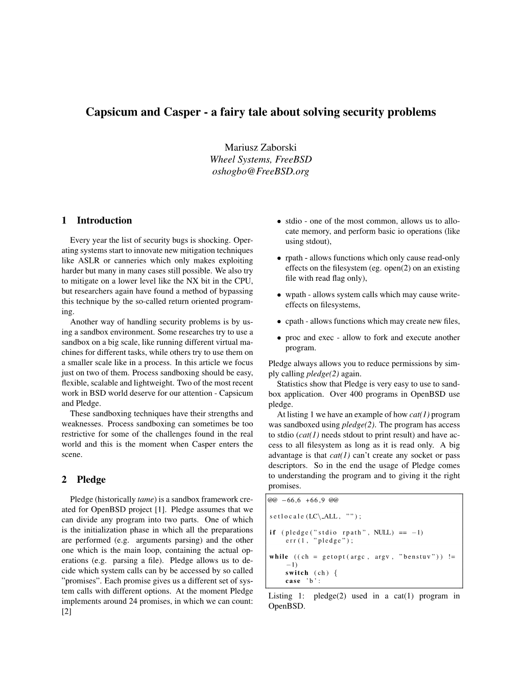 Capsicum and Casper - a Fairy Tale About Solving Security Problems