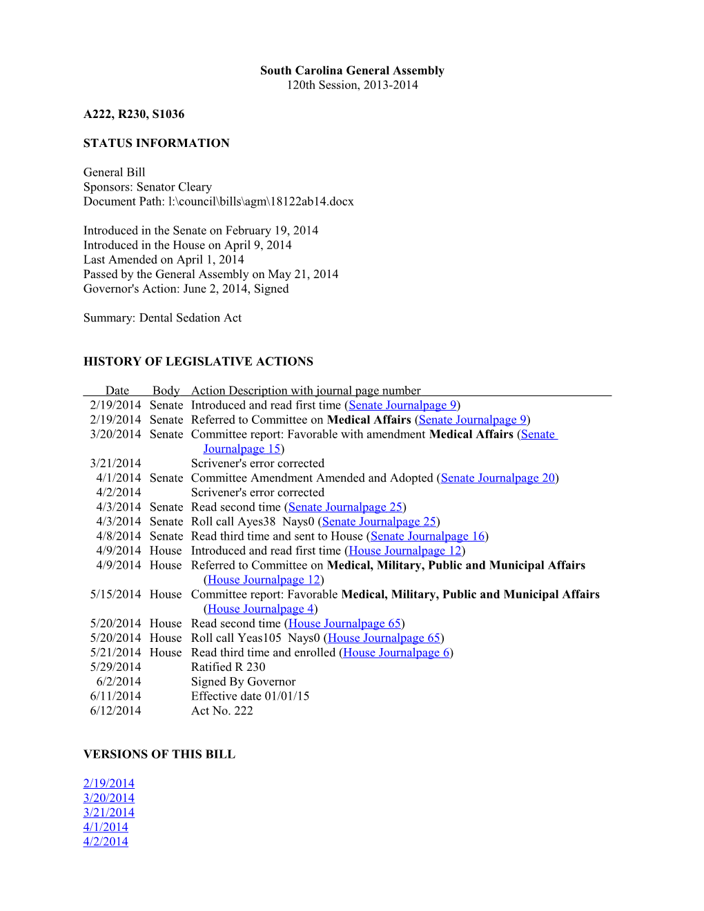 2013-2014 Bill 1036: Dental Sedation Act - South Carolina Legislature Online